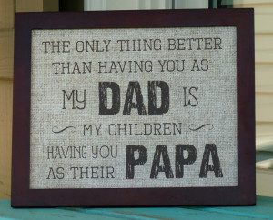 Papa Grandpa Quotes Father's day gifts, papa,