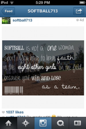 Softball quotes :)