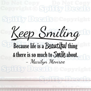 Marilyn Monroe Quote Keep Smiling