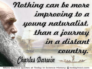 Charles Darwin in color with quote Improving…a young naturalist on ...