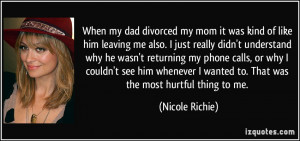 quote-when-my-dad-divorced-my-mom-it-was-kind-of-like-him-leaving-me ...