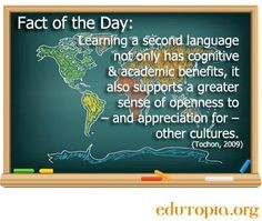 Learning a 2nd language quote via www.Edutopia.org