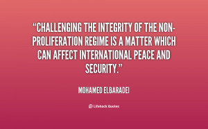 Challenging the integrity of the non-proliferation regime is a matter ...