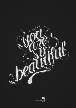 You Are So Beautiful Quotes You are so beautiful