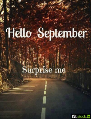 Hello September