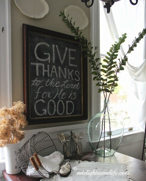 quote for November on the chalkboard in my French Farmhouse kitchen ...
