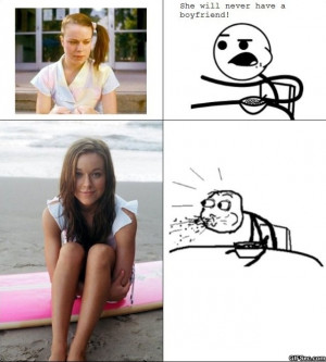 She will never have a boyfriend