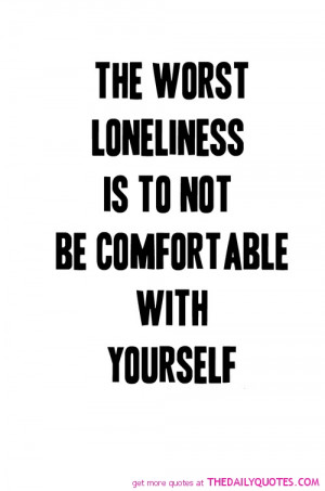 Loneliness Quotes The Best Sayings And Quotations About Love