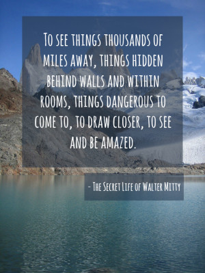 Secret Life of Walter Mitty Quotes
