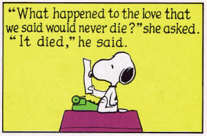 ... popular tags for this image include: snoopy, die, peanuts and quote