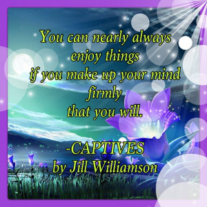 Quotes | CAPTIVES by Jill Williamson (Just finished reading this book ...