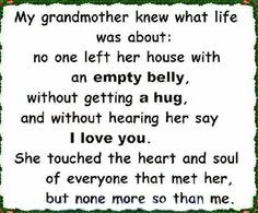Sad Death Quotes For Grandma My grandmother knew what life