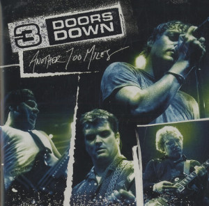 Doors Down, Another 700 Miles, UK, Deleted, CD single (CD5 / 5 ...