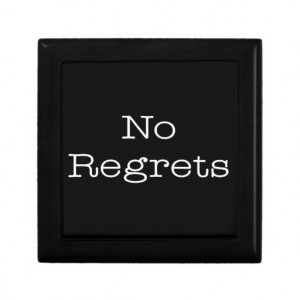 No Regrets Quotes Inspirational Motivation Quote Jewelry Boxes