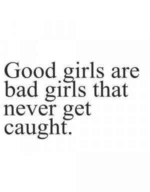 funny girls girl life text quotes Typography words true good bad 5 ...