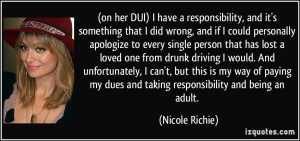 on her DUI) I have a responsibility, and it's something that I did ...