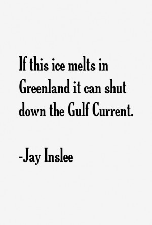 Jay Inslee Quotes amp Sayings
