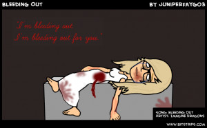 bleeding out i m bleeding out for you song bleeding out artist ...