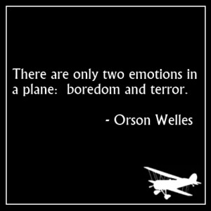 Orson Welles quote about flying