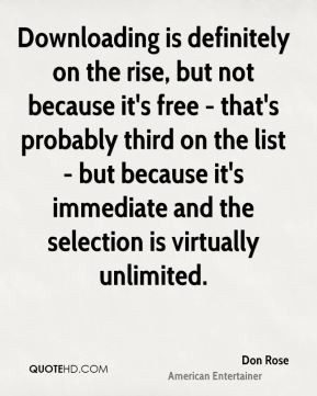 Don Rose - Downloading is definitely on the rise, but not because it's ...