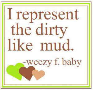 Mud Sayings and Quotes
