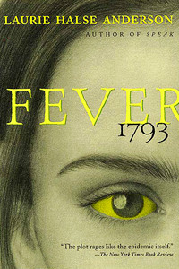 Review: Fever 1793 by Laurie Halse Anderson