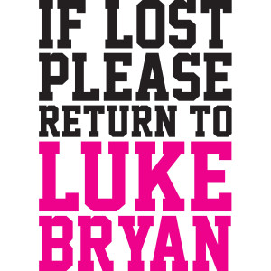 LUKE BRYAN CONCERT PLEASE