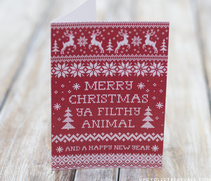 Merry Christmas Ya Filthy Animal Greeting Card @ Upcycled Treasures