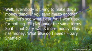 Gary Sheffield quotes: top famous quotes and sayings from Gary ...