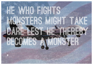 Friedrich Nietzsche on Fighting Monsters
