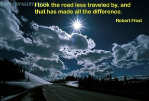 Took The Road Less Traveled By…