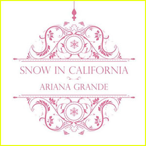 Ariana Grande: ‘Snow in California’ Full Song & Lyrics – Listen ...
