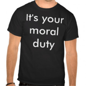 Moral Duty Gifts
