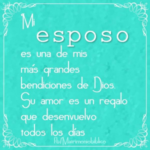 ... , Mi Amor, My Husband, Esposo Querido, God, El Esposo, Esposo Te Amo