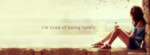 quality Lonely girl quote Facebook Cover for your Timeline. A Girl ...