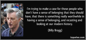 trying to make a case for those people who don't have a sense of ...