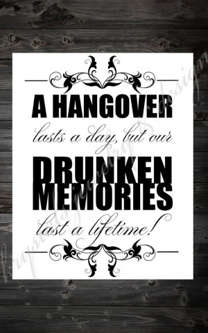... Sign - Hangover Quotes - Funny Quotes - Funny Hangover Quotes