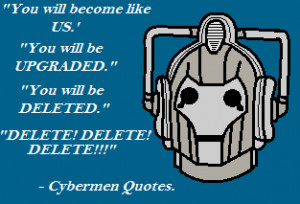 Cybermen Quotes by Howlinghill