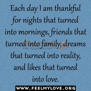 am thankful for nights that turned into mornings, friends that turned ...