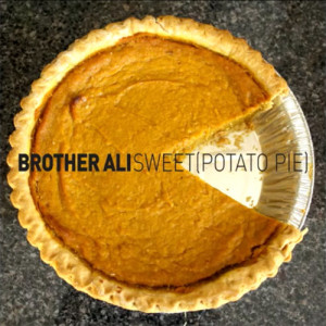 listen brother ali sweet potato pie the rap up