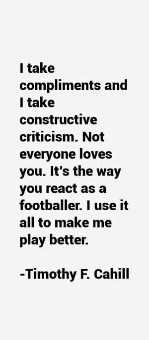 Timothy F. Cahill Quotes & Sayings