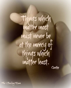 Quote - Things That Matter Most