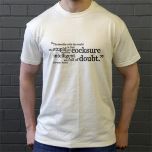 Bertrand Russell Trouble With The World quote T-Shirt. The trouble ...