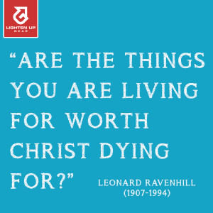 Leonard Ravenhill Quote