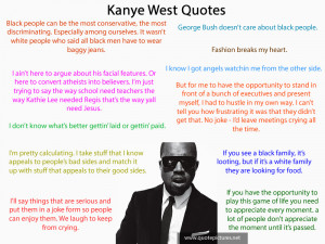 Kanye West Funny Quotes Kanye west funny quotes