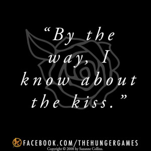 ... quote #quotes #readcatchingfire #repin #THG #rose #kiss #romance #Gale