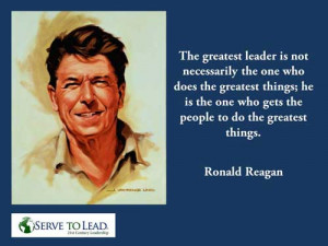 Reagan Leadership Quotation | Service First