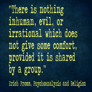 Erich Fromm quote on the comfort of religion