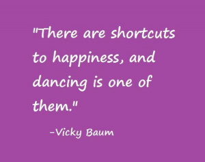 there_are_shortcuts_to_happiness_and_dancing_is_one_of_them_large.jpg