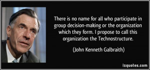 There is no name for all who participate in group decision-making or ...